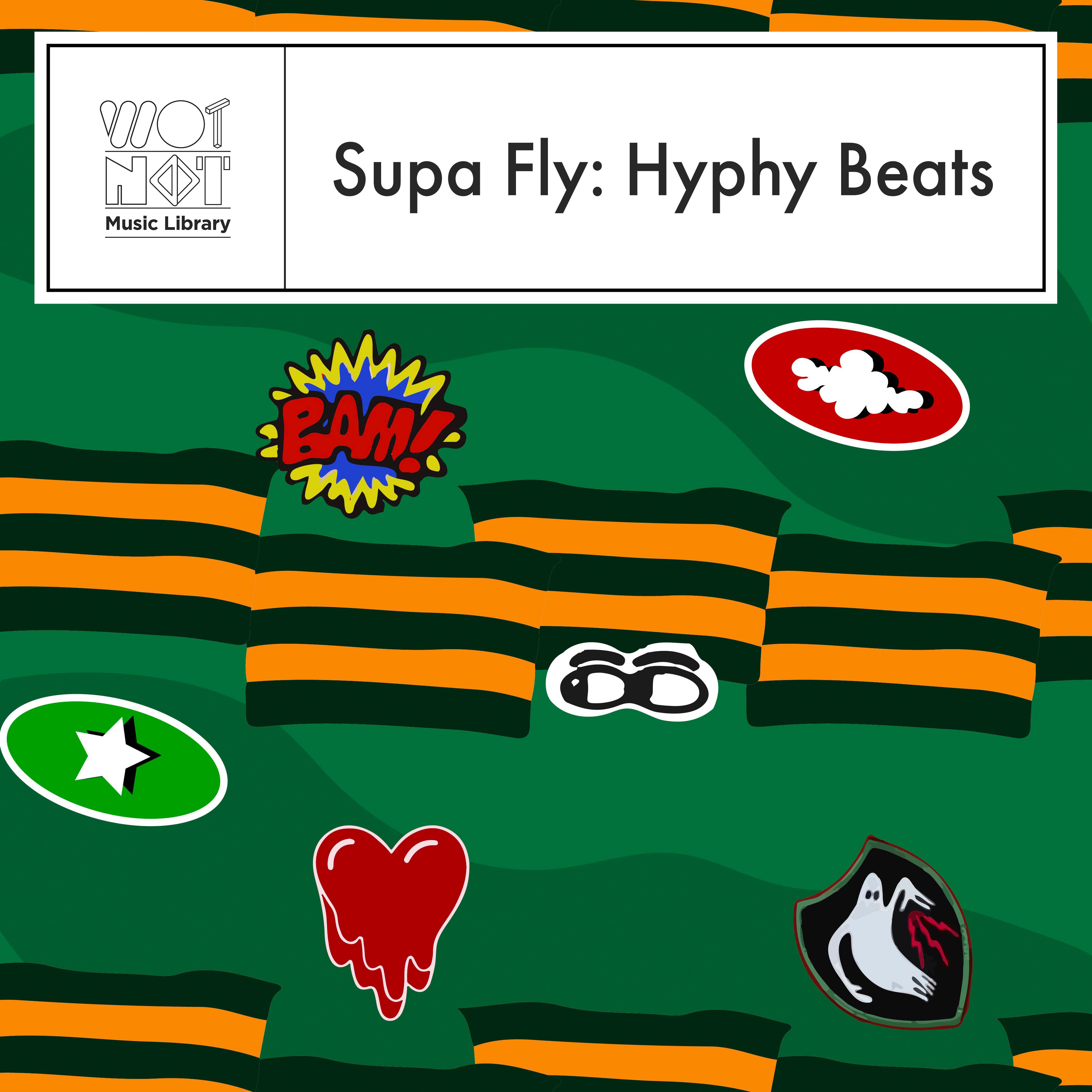 Supa Fly: Hyphy Beats