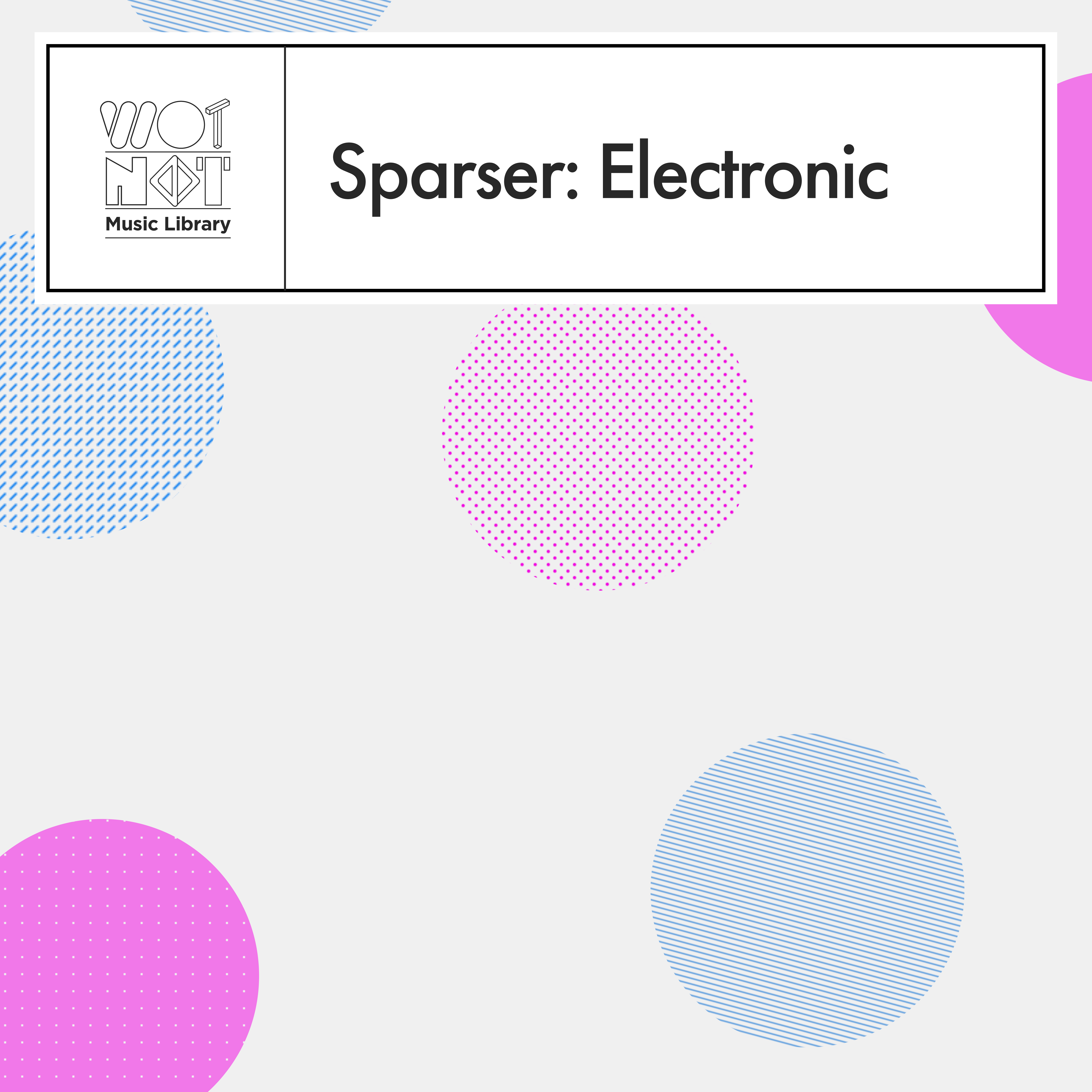 Sparser: Electronic