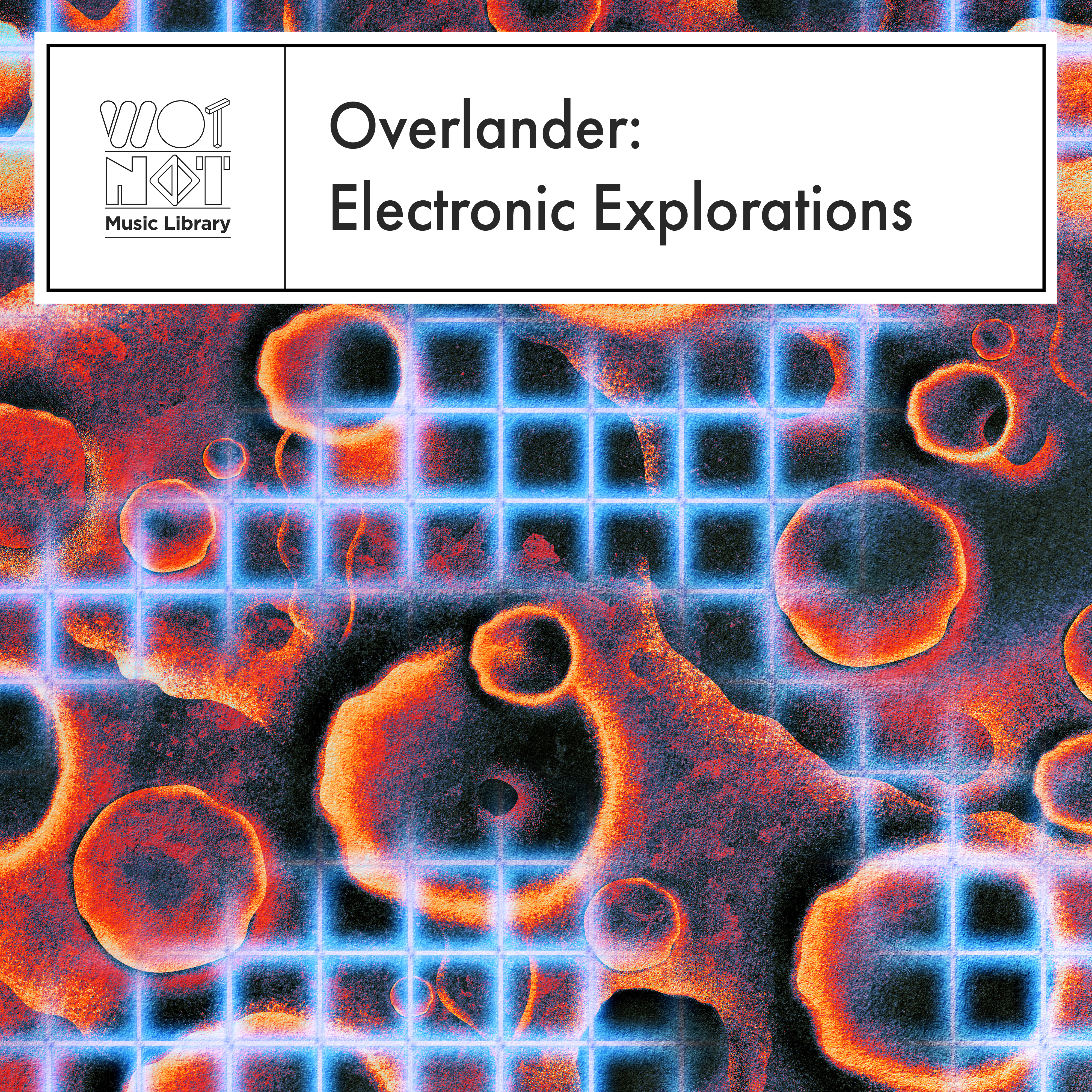 Overlander: Electronic Explorations