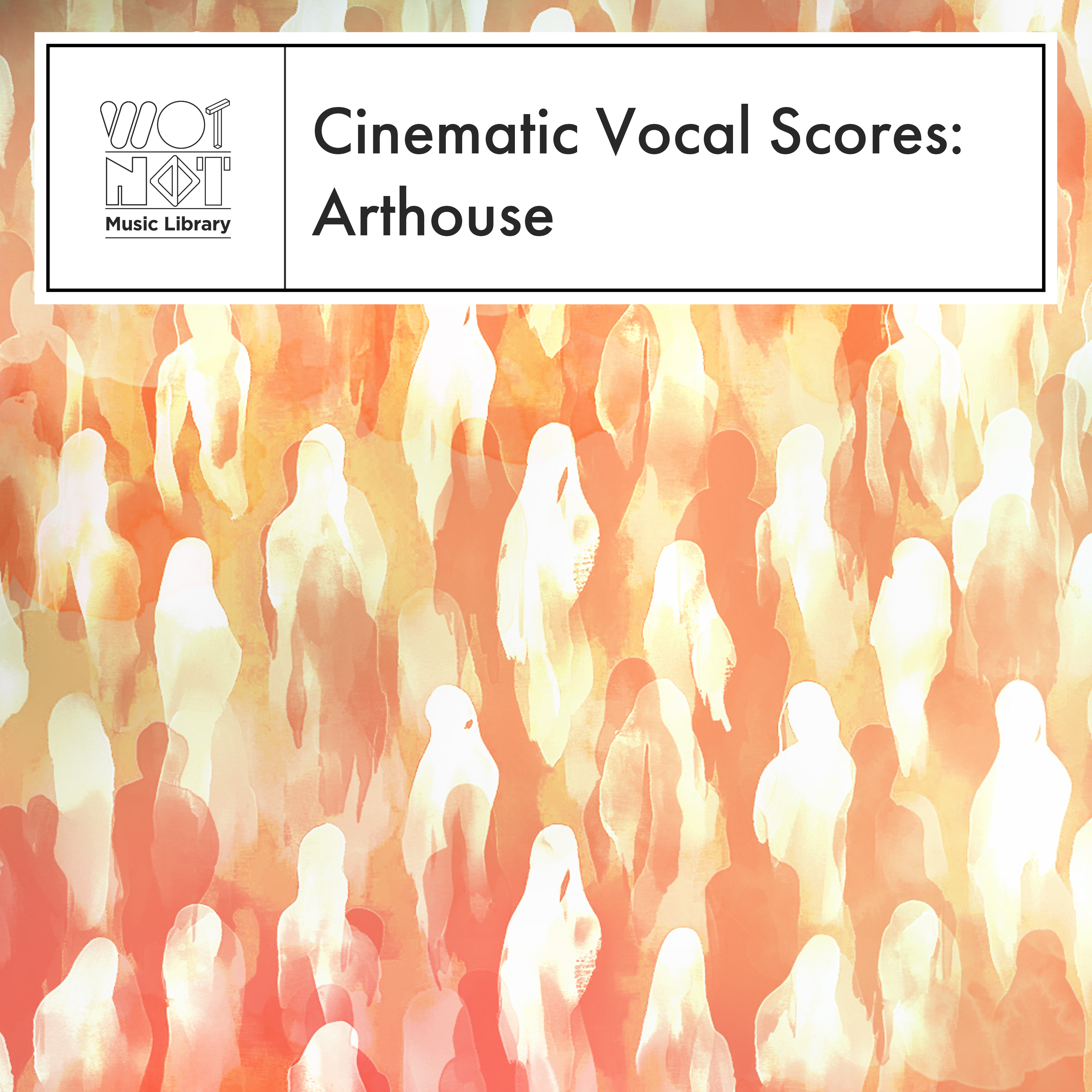 Cinematic Vocal Scores: Arthouse