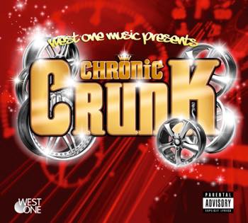 Chronic Crunk