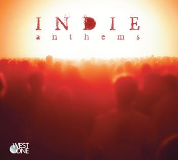 Indie Anthems