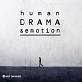 Human Drama And Emotion