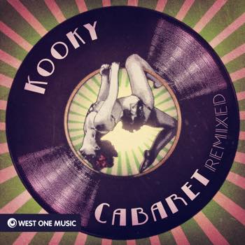 Kooky Caberet Remixed