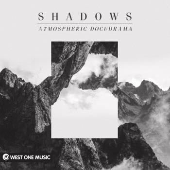 Shadows: Atmospheric Docudrama