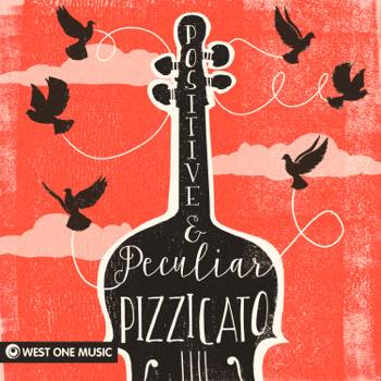Positive & Peculiar Pizzicato