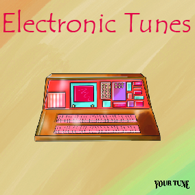 Electronic Tunes