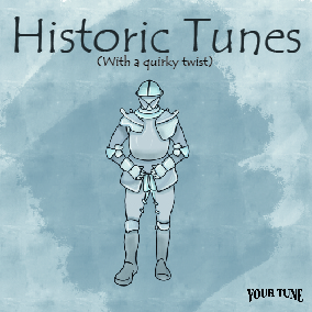 Historic Tunes