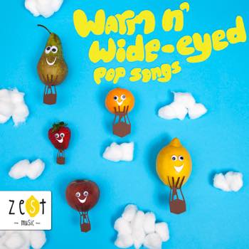 Warm & Wide-Eyed Pop Songs