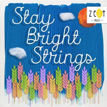 Stay Bright Strings