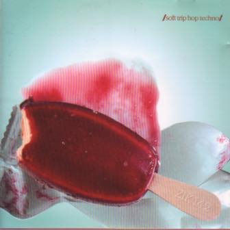 Soft>Trip Hop>Techno