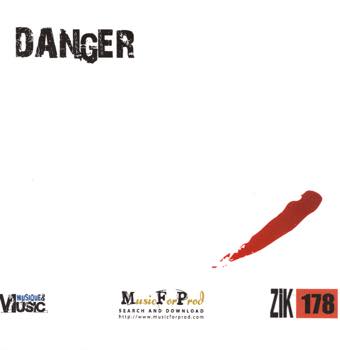 Danger