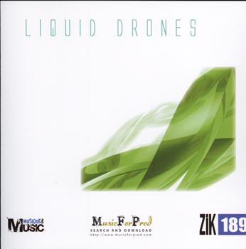 Liquid Drones