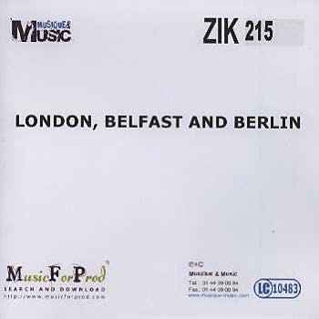 London, Belfast And Berlin