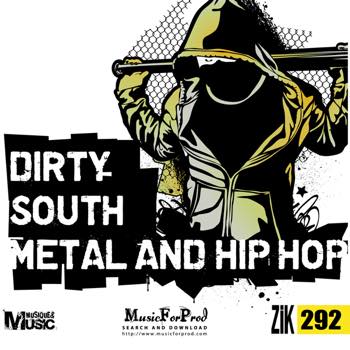 Dirty South Metal And Hip Hop