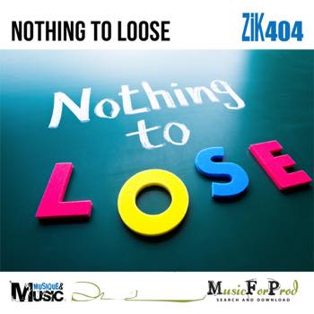 Nothing To Loose