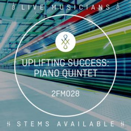Uplifting Success - Piano Quintet