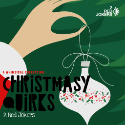 Christmasy Quirks