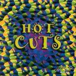 Hot Cuts