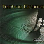 Techno Drama