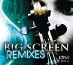 Big Screen Remixes