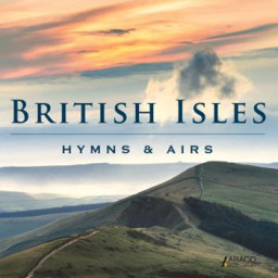 British Isles -  Hymns & Airs