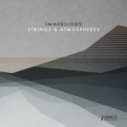 Immersions: Strings & Atmospheres