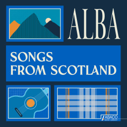 Alba: Songs From Scotland
