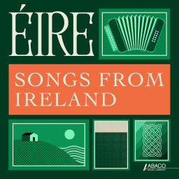 Éire: Songs From Ireland