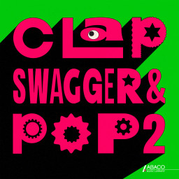 Clap, Swagger & Pop 2