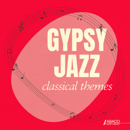 Gypsy Jazz: Classical Themes