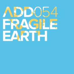 Fragile Earth