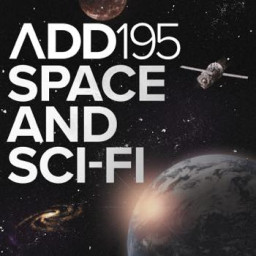 SPACE AND SCI-FI