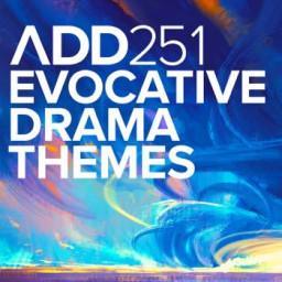 EVOCATIVE DRAMA THEMES