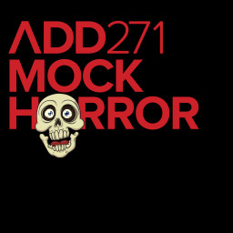 MOCK HORROR