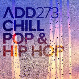 CHILL POP & HIP HOP