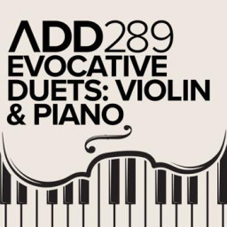 EVOCATIVE DUETS: VIOLIN & PIANO