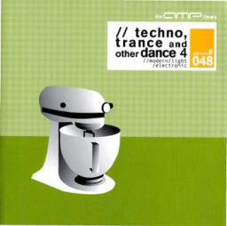 Tehno, Trance And Other Dance 4