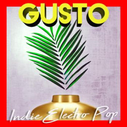 Gusto - Indie Electro Pop