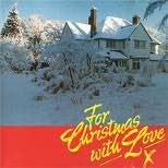 FOR CHRISTMAS WITH LOVE