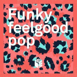 Funky Feelgood Pop