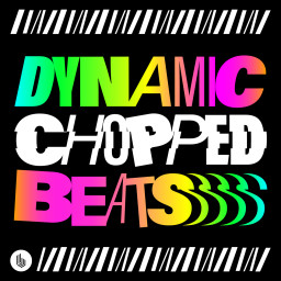 Dynamic Chopped Beats