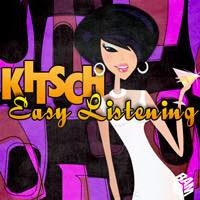 Kitsch / Easy Listening