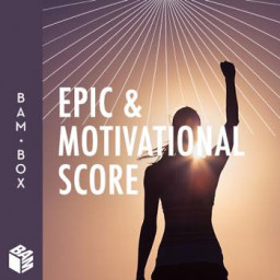 Epic & Motivational Score