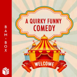 A Quirky Funny Comedy