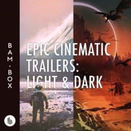 Epic Cinematic Trailers: Light and Dark