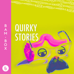 Quirky Stories