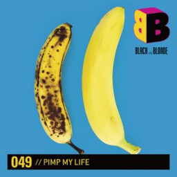 Pimp My Life