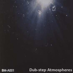 Dub-Step Atmospheres