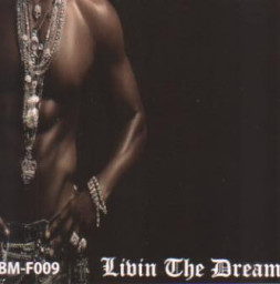 Livin The Dream